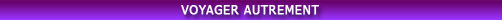 voyager autrement