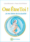 Ose &Ecirc;tre Toi !