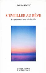 S'ÉVEILLER AU RÊVE